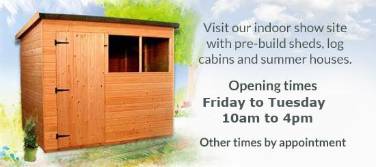 sheds-showsite-islandsheds Visit our indoor show site with pre-build sheds, log cabins, and summer houses.